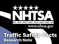NHTSA Traffic Safety Research Note